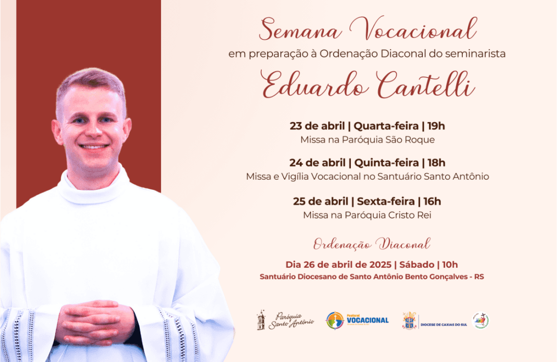 Foto notícia Semana Vocacional prepara ordenação diaconal do seminarista Eduardo Cantelli, em Bento Gonçalves