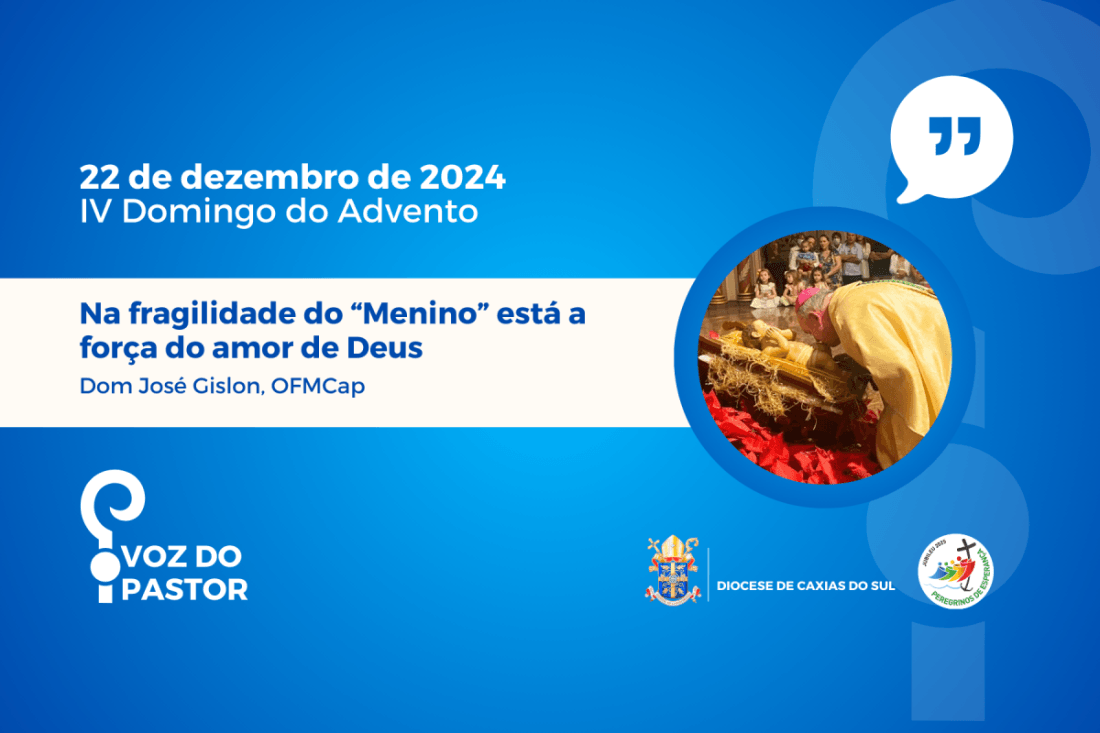 Na fragilidade do “Menino” está a força do amor de Deus