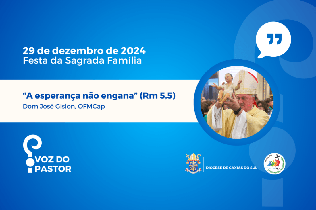 “A esperança não engana” (Rm 5,5)